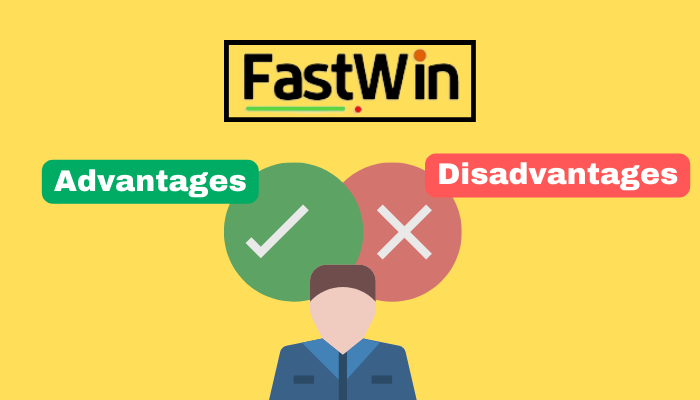 fastwin pros and cons