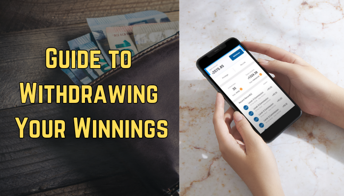 Guide to Withdrawing Your Winnings